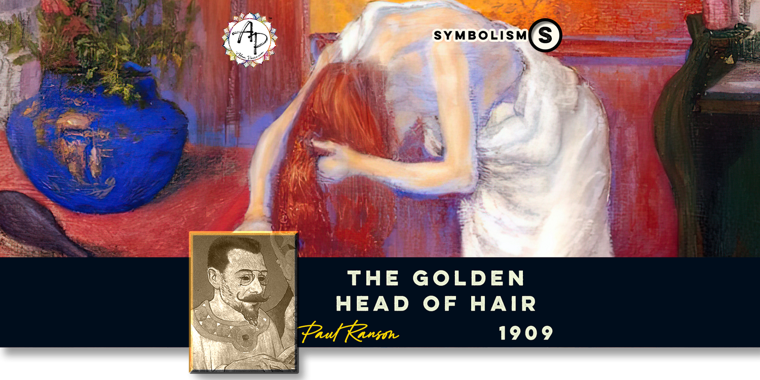 Header - Ranson, Paul - The Golden Head of Hair (1909)
