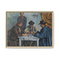 Cézanne, Paul - The Card Players (1892) - Matte Canvas, Framed